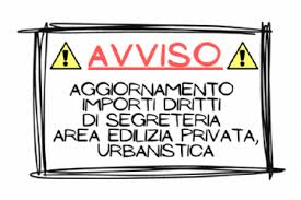 Diritti di segreteria relativi alle pratiche edilizie. Adeguamento a far data dal 1° gennaio 2026